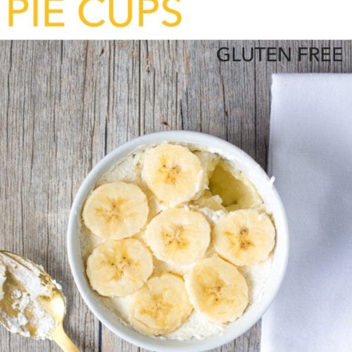 Looking for an individual dessert recipe that’s easy to make from scratch? Try these Crustless Banana Cream Pie Cups! They’re gluten free with a homemade filling and topped with banana and whipped cream. Great for a brunch, a small dinner gathering, or on the holiday table. Try them out and see for yourself! #bananacreampie #glutenfree #homemade #dessert