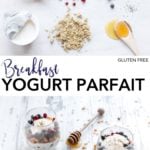 pin for gluten free yogurt parfait
