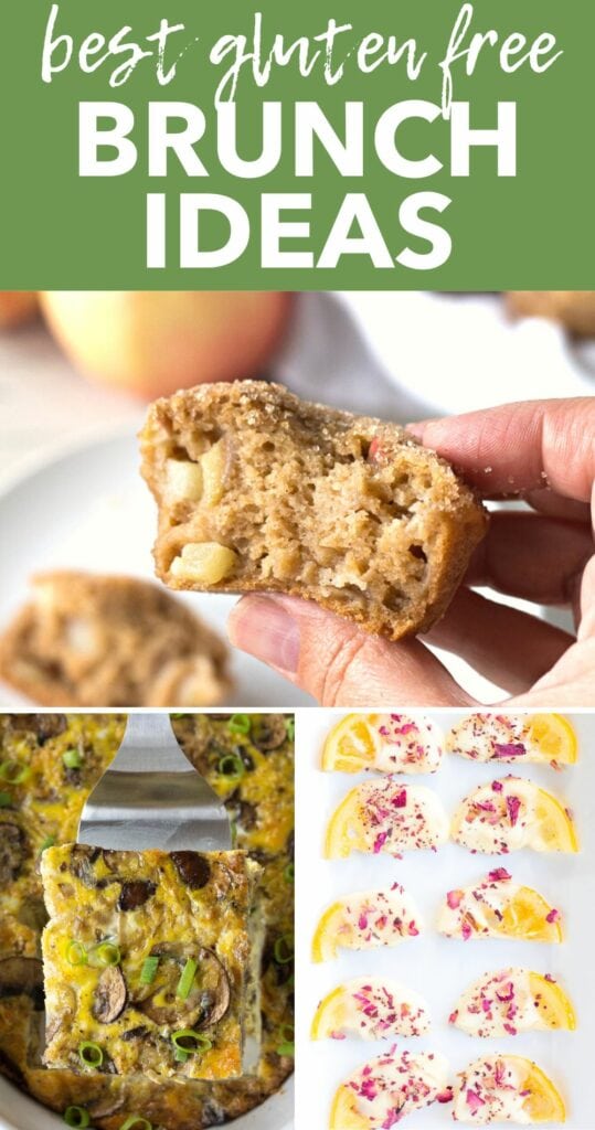 A pin image with "best gluten free brunch ideas" text the top and three images underneath. One of an apple cinnamon muffin, one of an egg casserole, and the third of candied lemons with white chocolate and dried pink roses as garnish.