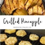 pin for grilled pineapple
