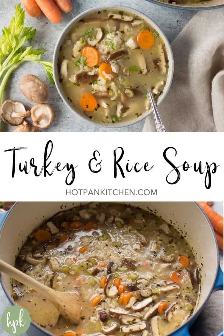Leftover Turkey and Rice Soup (Gluten Free) Hot Pan Kitchen