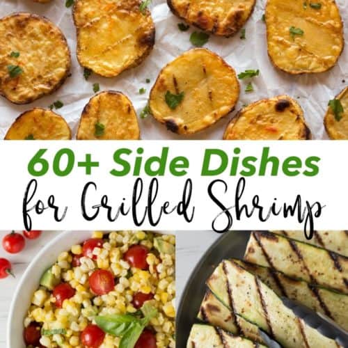 pin for what to serve with grilled shrimp