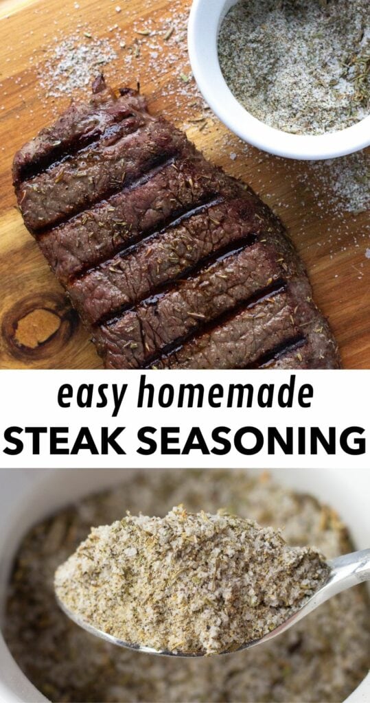 pin for homemade steak seasoning, with an image of a grilled steak on a wood cutting board and a white bowl that has seasoning in it next to the steak on the top, a white space with black text reading "easy homemade steak seasoning" in the middle, and a close up of a spoon holding steak seasoning on it on the bottom.